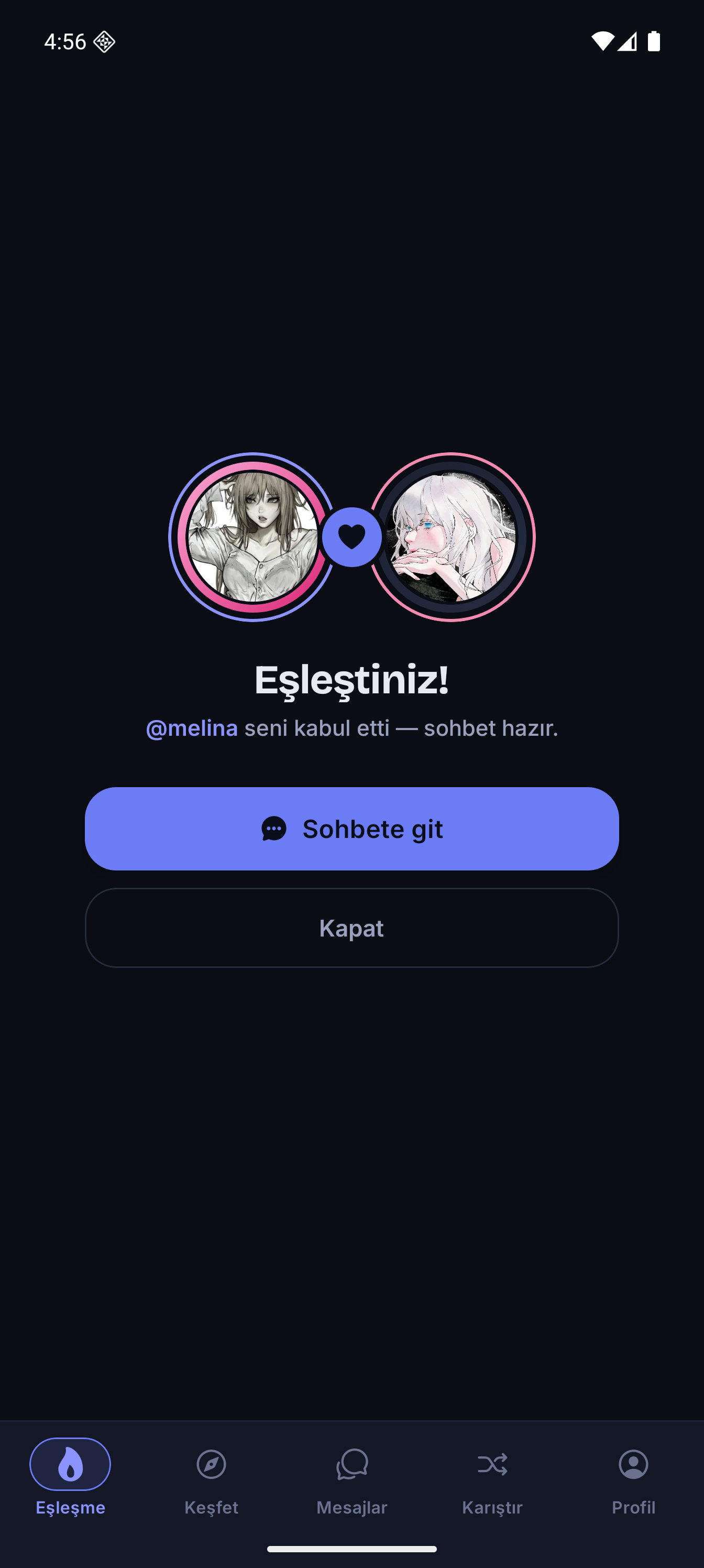 Eşleştiniz!